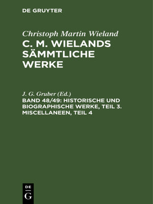 cover image of Historische und biographische Werke, Teil 3. Miscellaneen, Teil 4